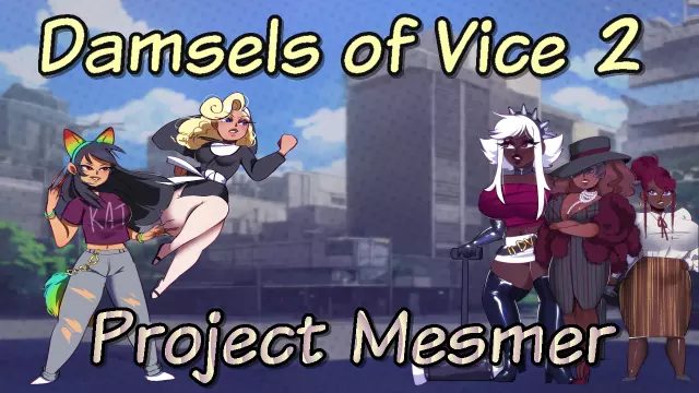 Damsels of Vice 2 - Project Mesmer Android Port + Mod