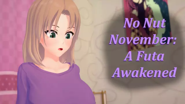 No Nut November: A Futa Awakened