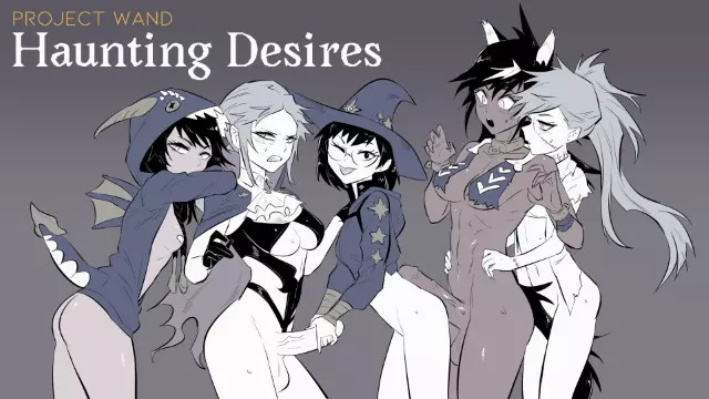 Project WAND Haunting Desires