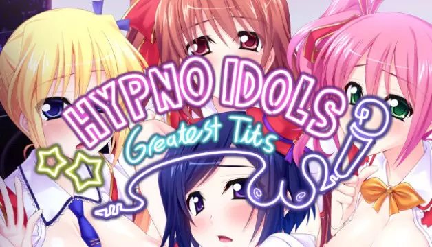 Hypno Idols: Greatest Tits v1.0.6