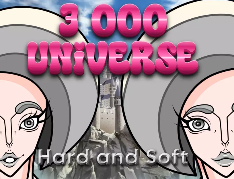 3 000 Universe - Hard and Soft